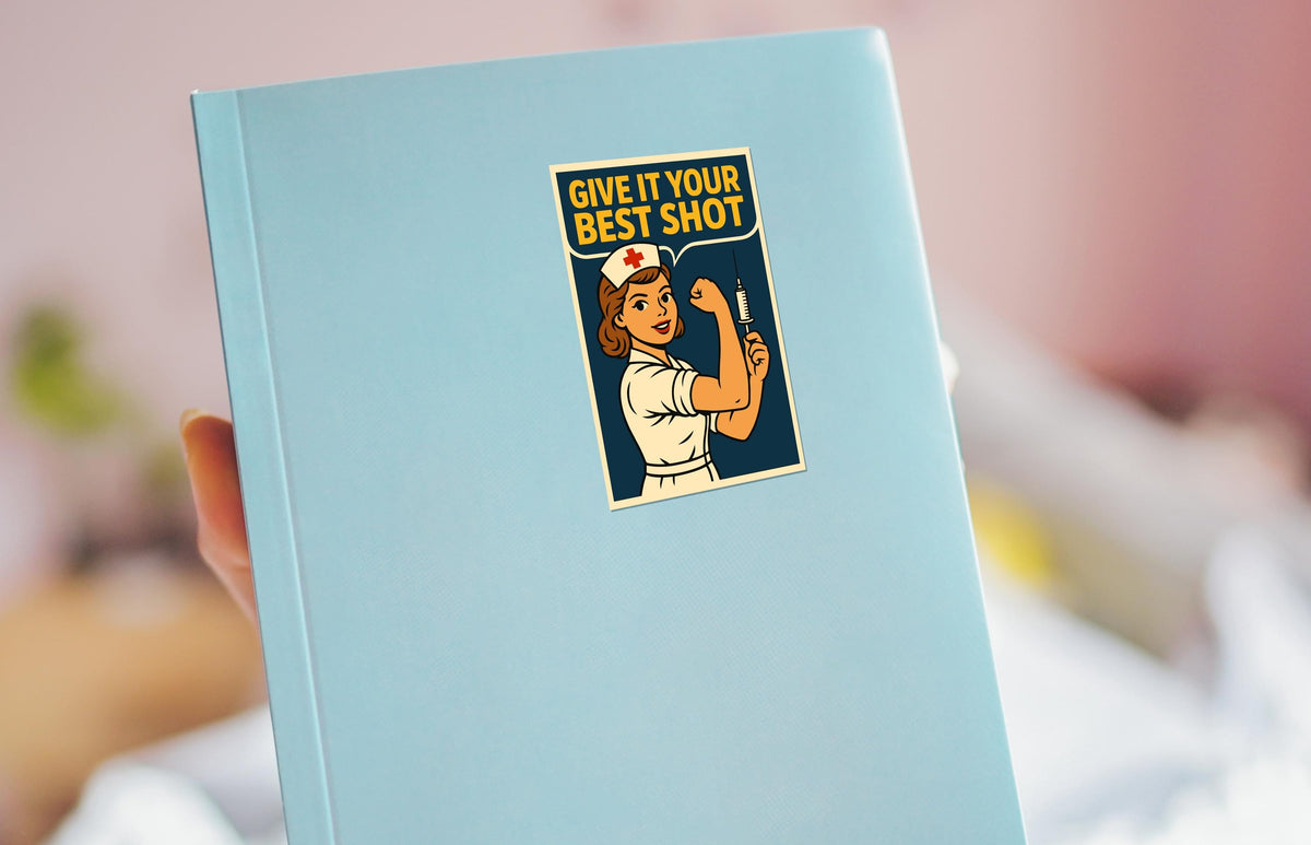 Give It Your Best Shot sticker, cute nurse with needle – view 3