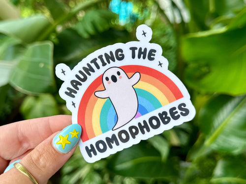 Haunting the Homophobes sticker