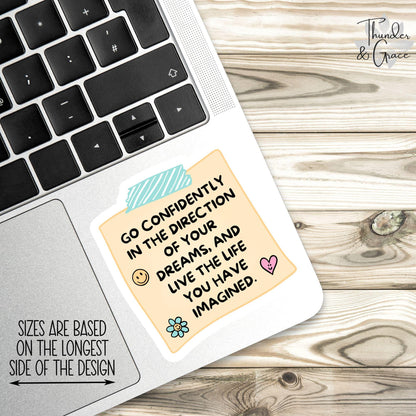 Go Confidently in the Direction of Your Dreams sticker, thoreau quote – view 2
