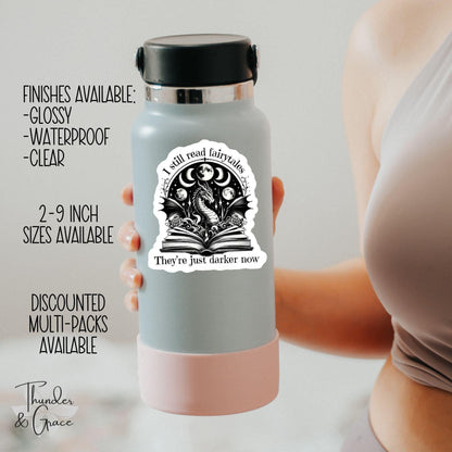 I Still Read Fairytales sticker, smut reader – view 3