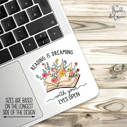 Reading Is Dreaming with Your Eyes Open sticker – view 2