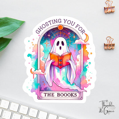 Ghosting You for My Books sticker, smut reader