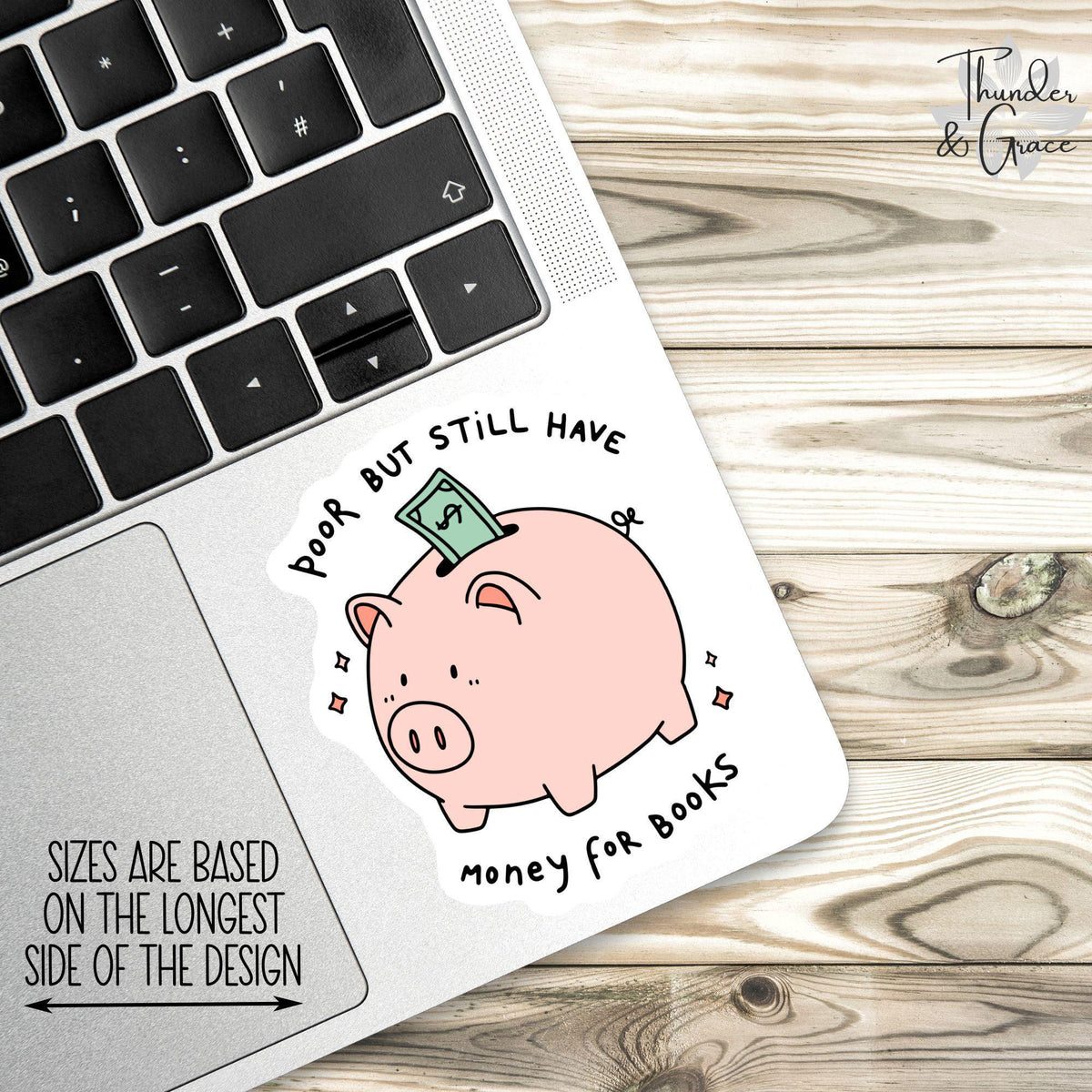 Poor But Still Have Money for Books sticker – view 2