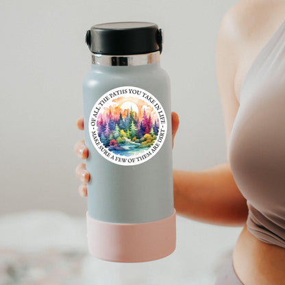 Of All the Paths You Take in Life sticker, rainbow forest – view 2