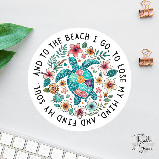 And to the Beach I Go sticker, salt & light