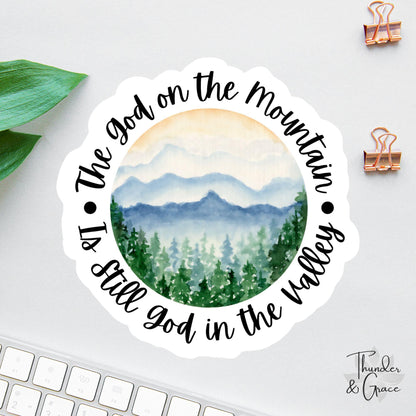The God on the Mountain sticker, god in the valley