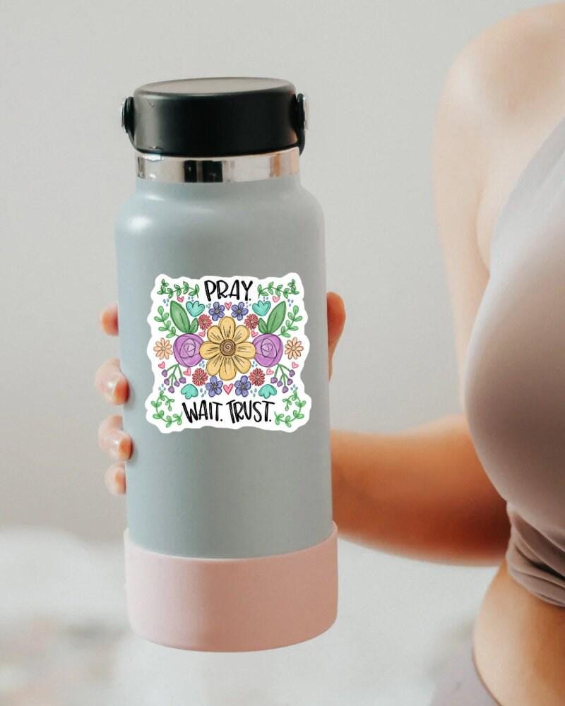 Pray Trust Wait sticker – view 2