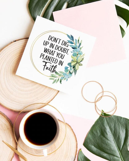 Don't Dig Up in Doubt sticker, elizabeth elliot quote – view 2