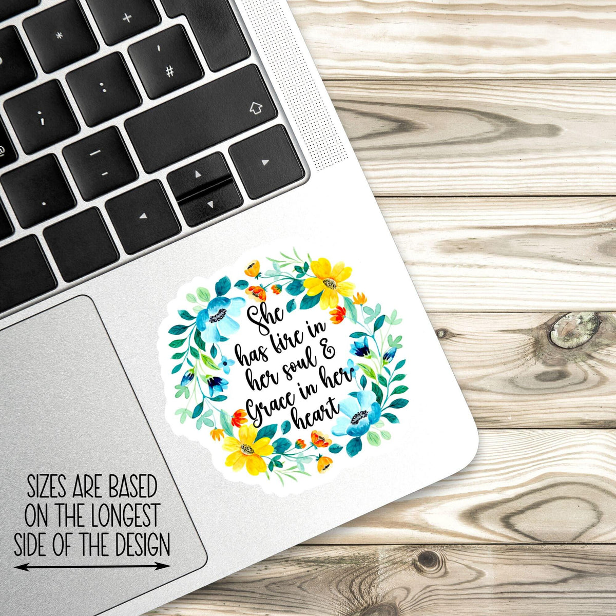She Has Fire in Her Heart and Grace in Her Soul sticker – view 3