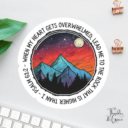 When My Heart Is Overwhelmed sticker, psalm 61:2