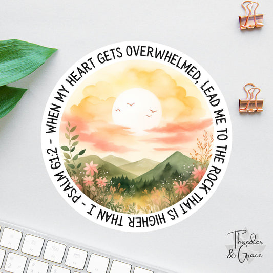 When My Heart Is Overwhelmed sticker, psalm 61:2