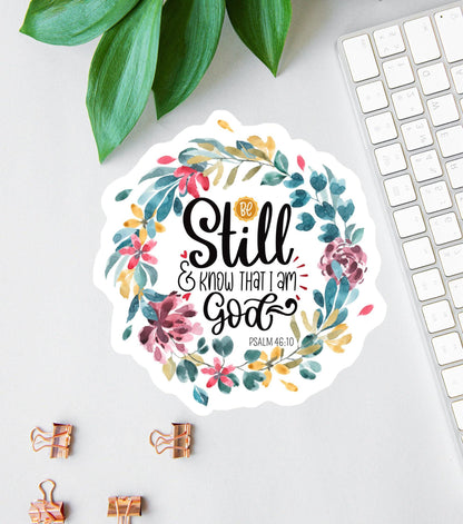 Be Still and Know sticker