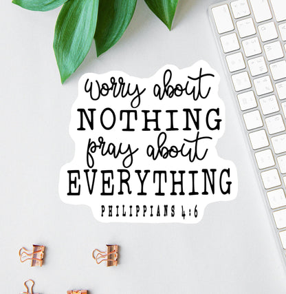 Pray About Everything sticker