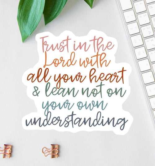 Trust in the Lord with All Your Heart sticker