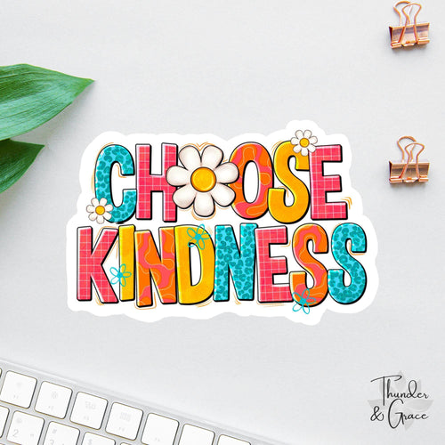 Choose Kindness sticker