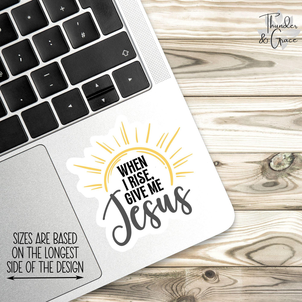 When I Rise sticker, inspirational christian – view 2