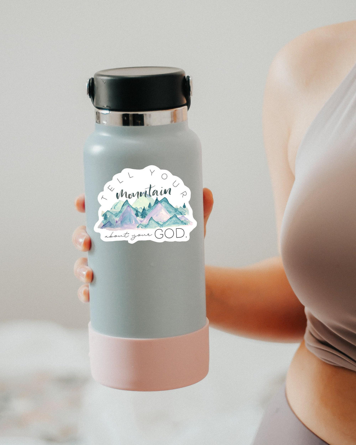 Tell Your Mountain About Your God sticker – view 2