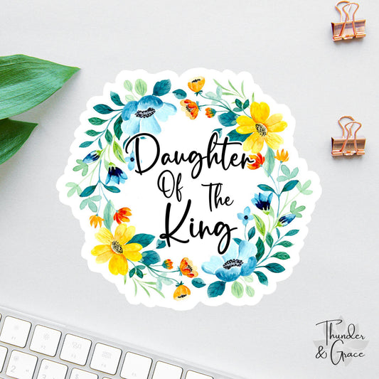 Daughter of the King sticker
