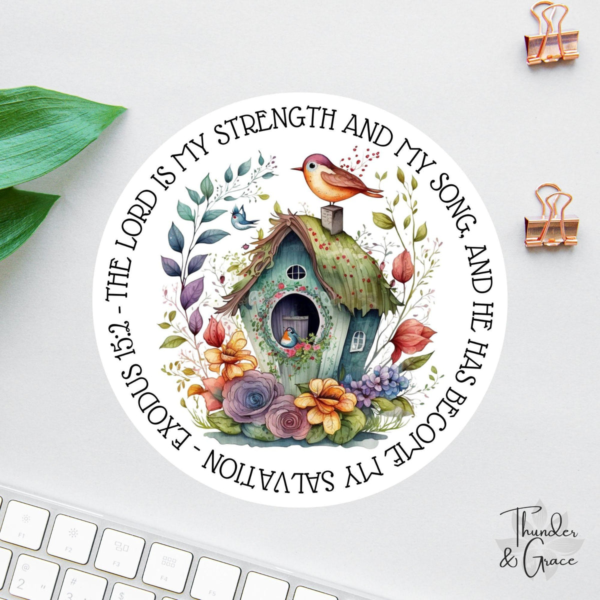 The Lord Is My Strength sticker