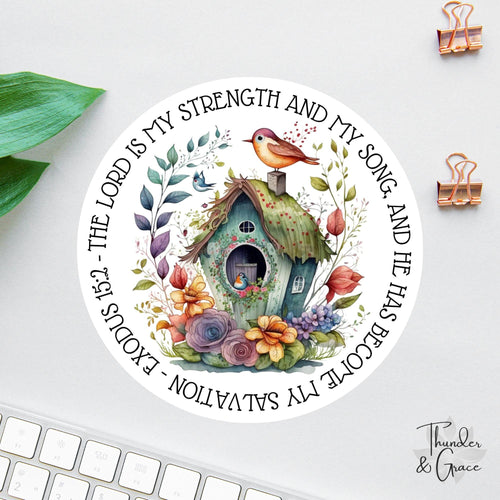 The Lord Is My Strength sticker