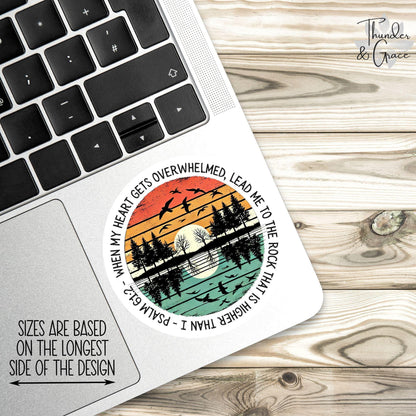When My Heart Is Overwhelmed sticker, psalm 61:2 – view 2