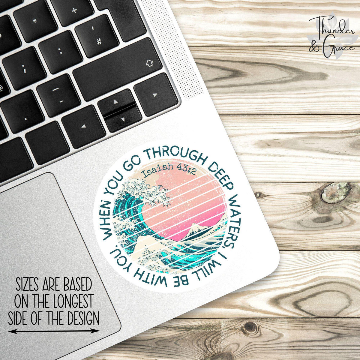 When You Go Through Deep Waters sticker, isaiah 43 2 – view 2