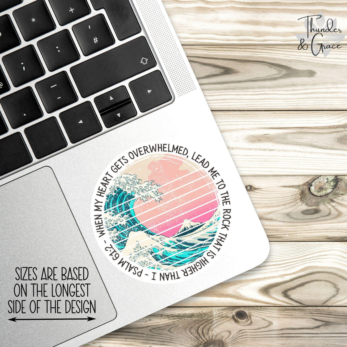 When My Heart Is Overwhelmed sticker, psalm 61:2 – view 2