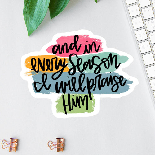 Praise Him sticker