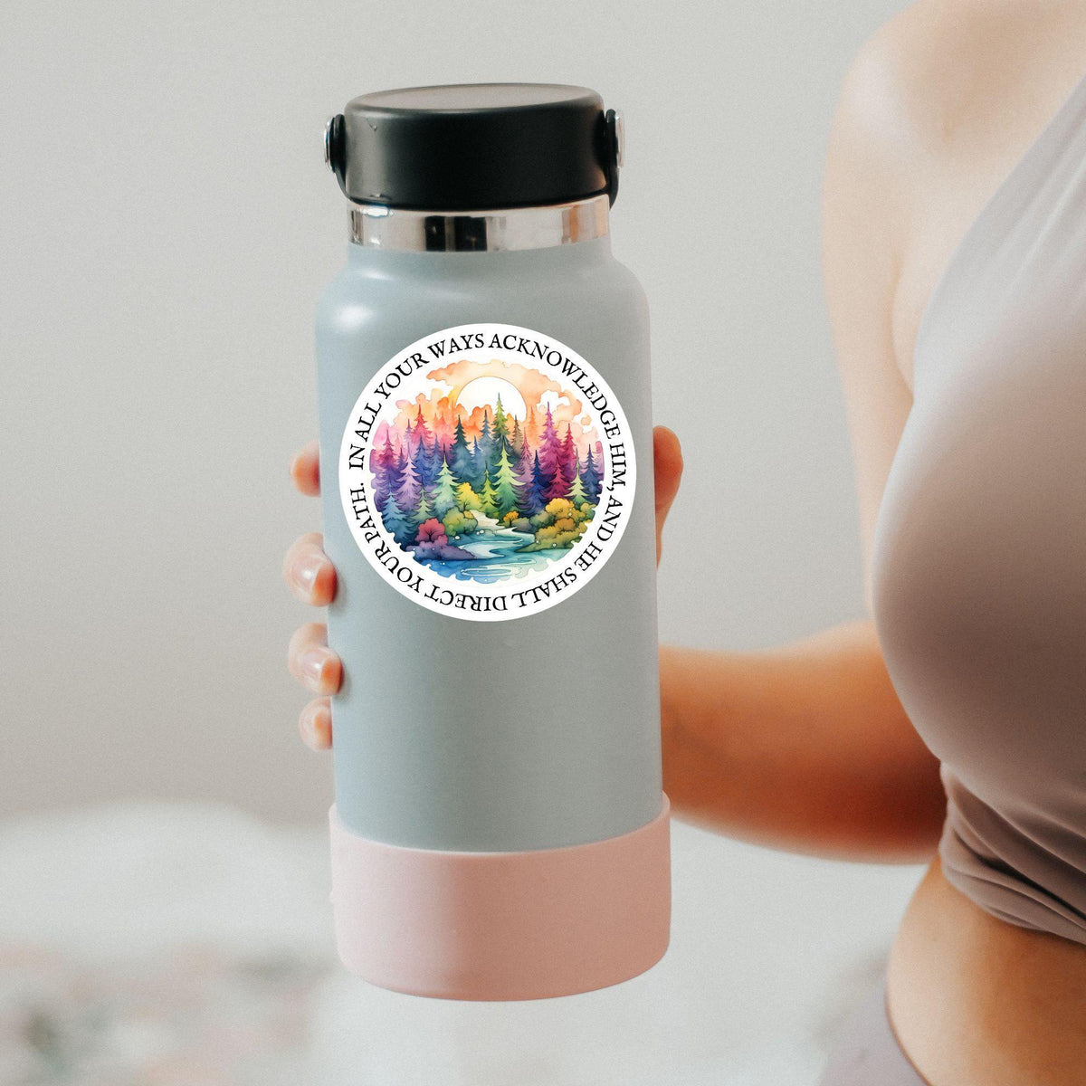 In All Your Ways Acknowledge Him sticker – view 2