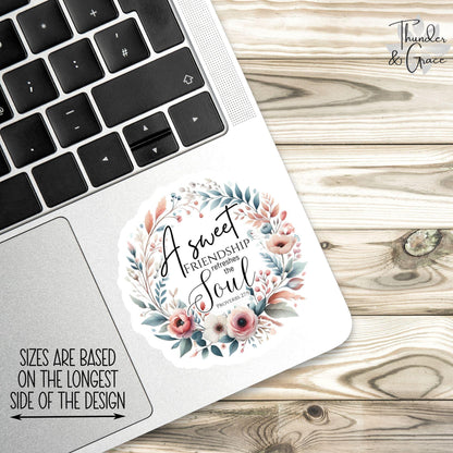 A Sweet Friendship Refreshes the Soul sticker, proverbs 27 9 – view 2
