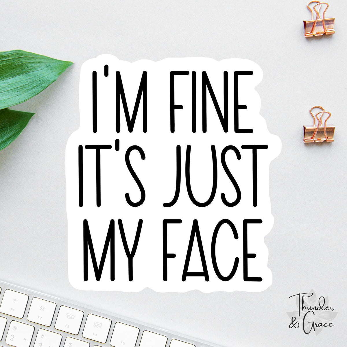 I'm Fine sticker