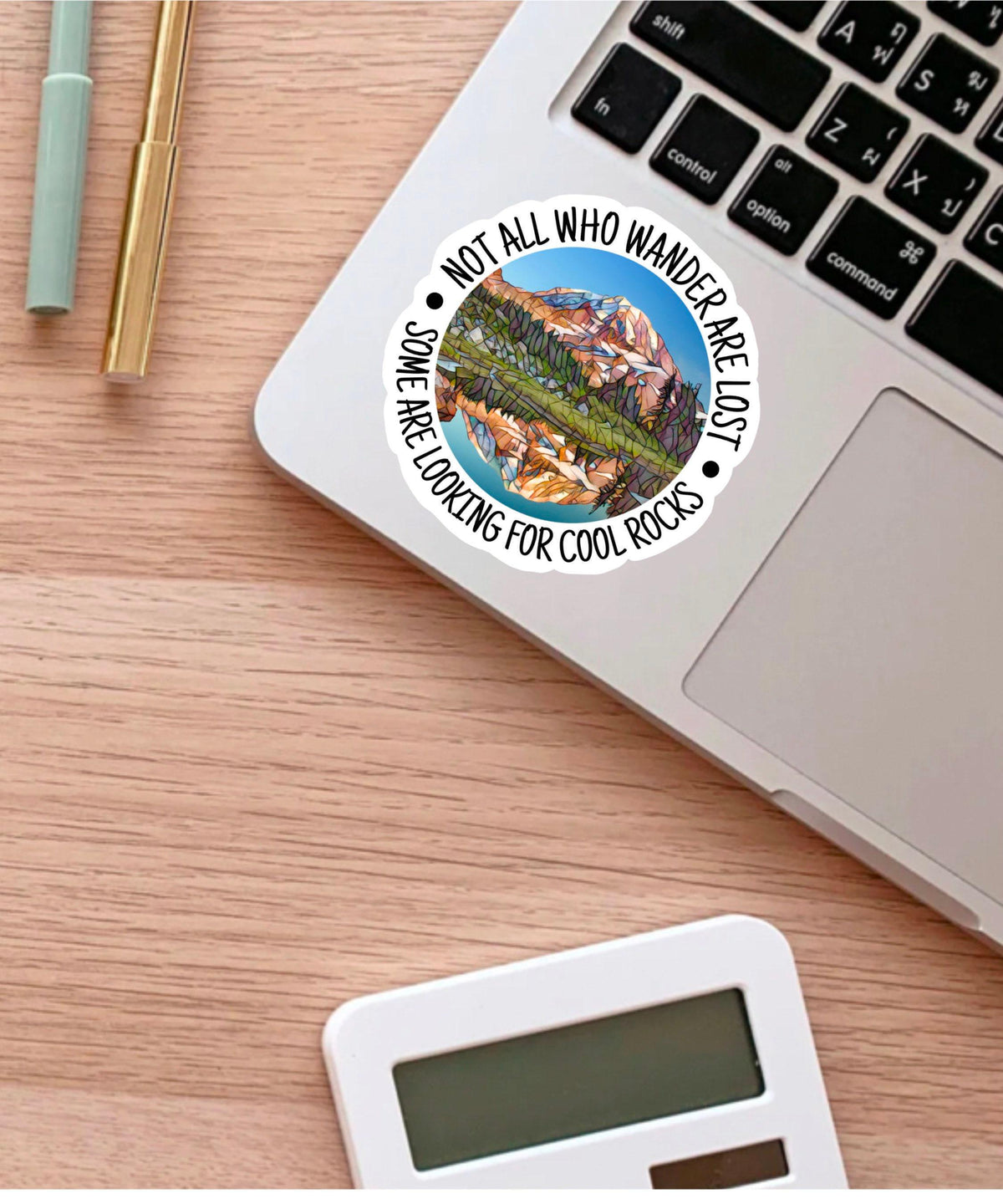 Not All Who Wander Are Lost sticker – view 3