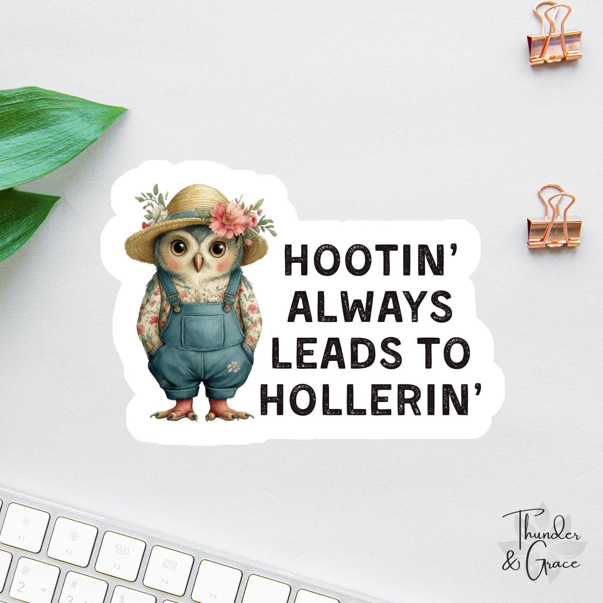 Hootin Leads to Hollerin sticker, cute owl