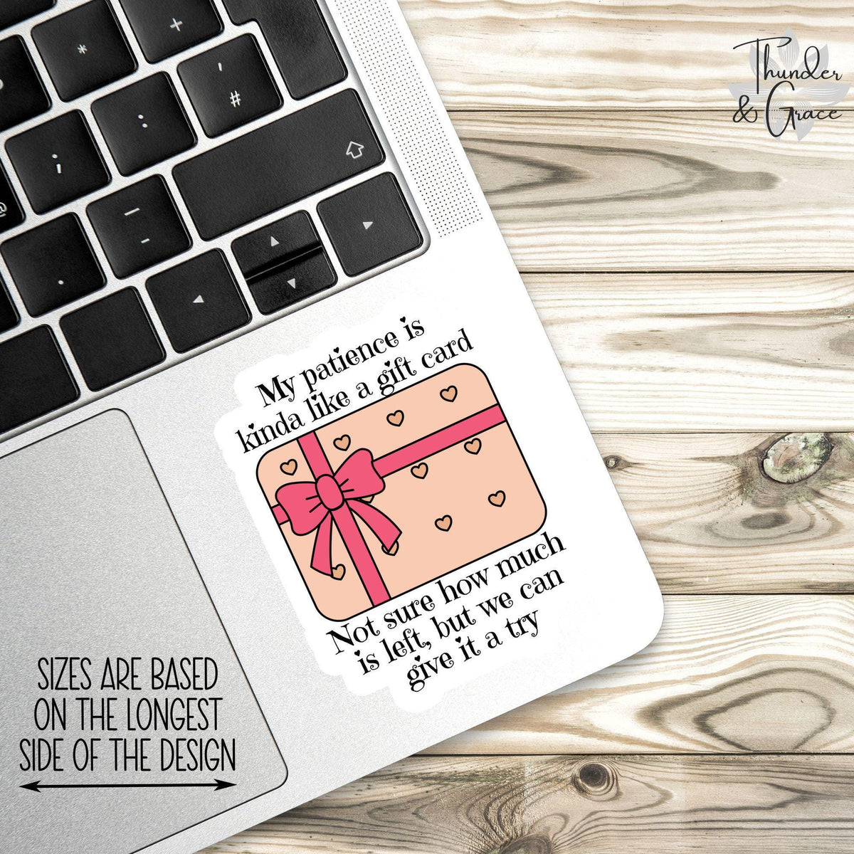 Patience Like a Gift Card sticker – view 2
