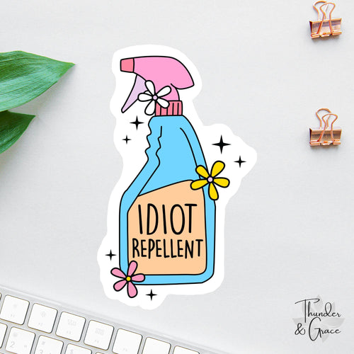 Idiot Repellent sticker, car for women