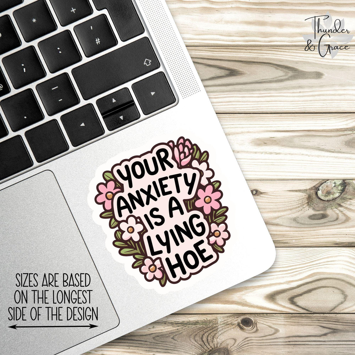 Your Anxiety Is a Lying Hoe sticker, words of affirmation – view 2