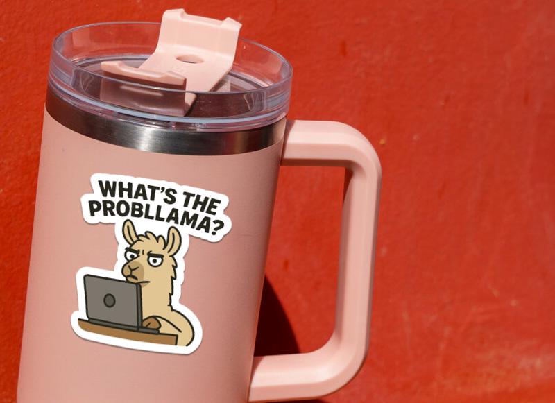What’s the Problem? Llama . Probllama sticker, funny llama reaction – view 4