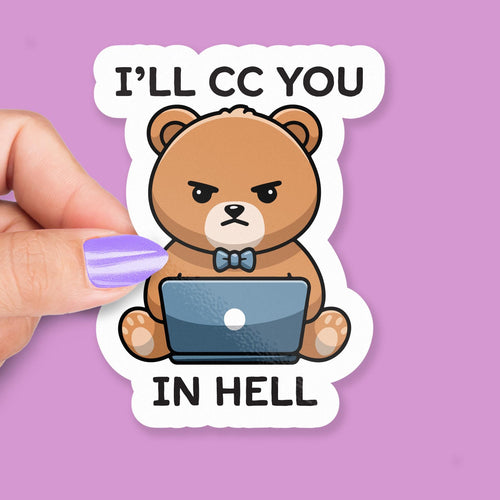 I’ll See You in Hell sticker