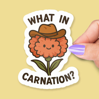 What in Carnation sticker