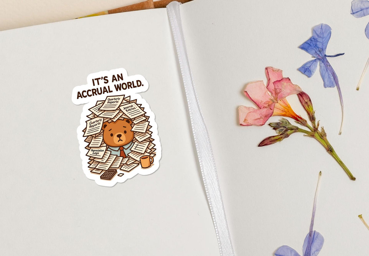 It’s an Accrual World sticker, funny accounting pun – view 4
