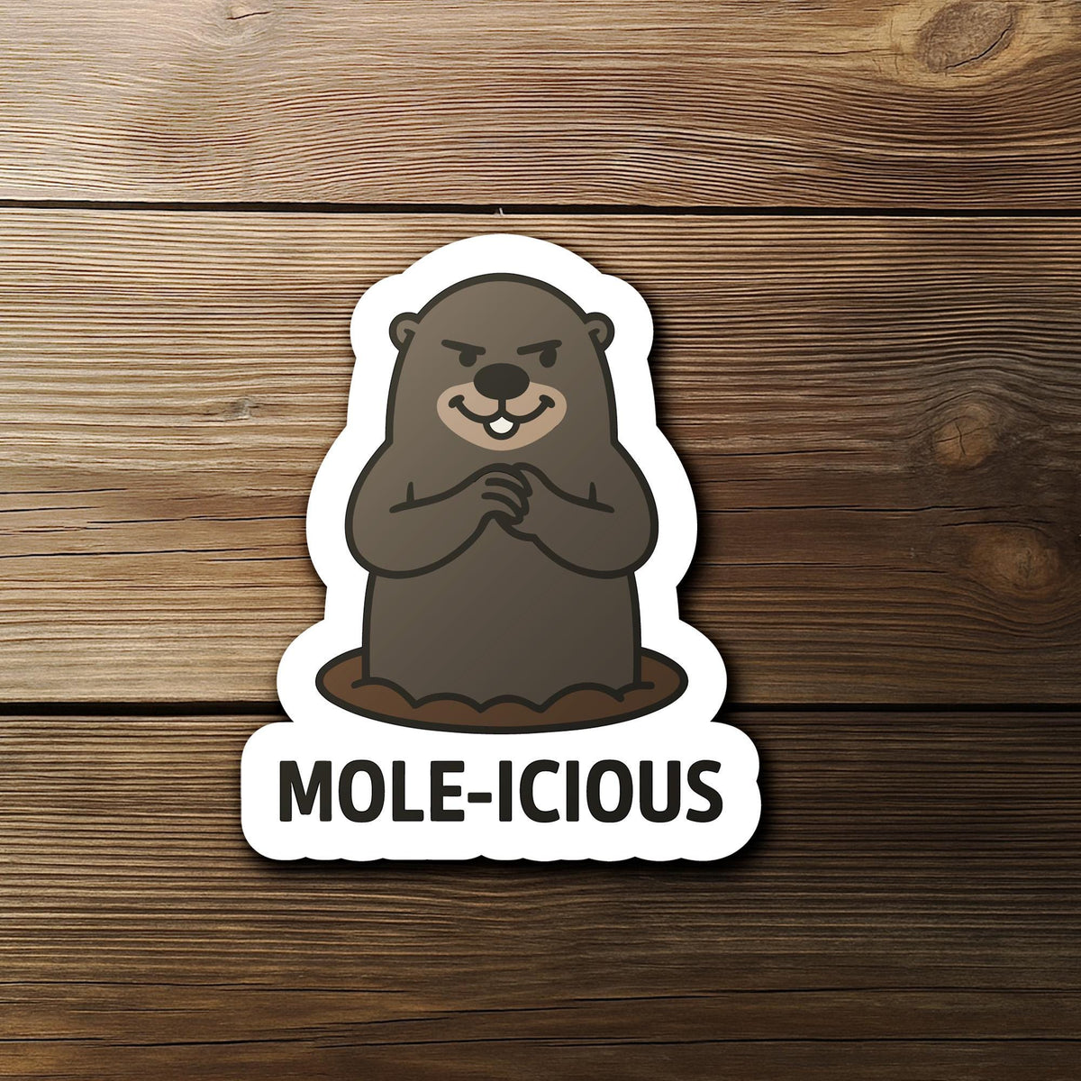 Mole-icous sticker, malicious mole pun