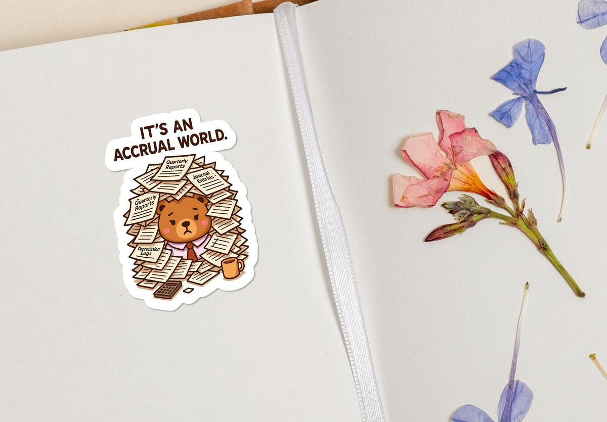 It’s an Accrual World sticker, funny accounting pun – view 4