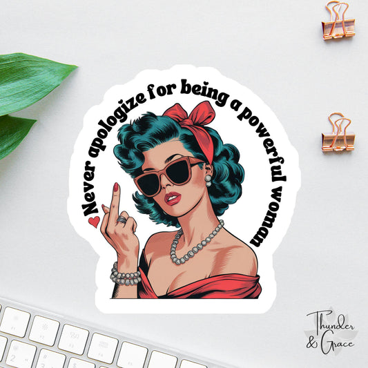 Never Apologize for Being a Powerful Woman sticker, retro pin-up girl