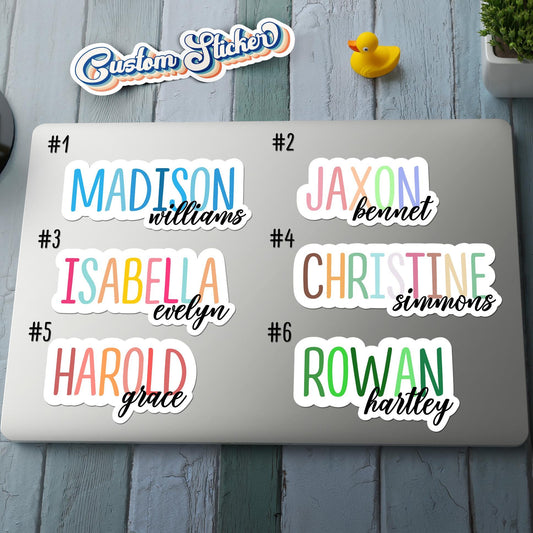 Custom Colorful Name sticker, and hard surfaces