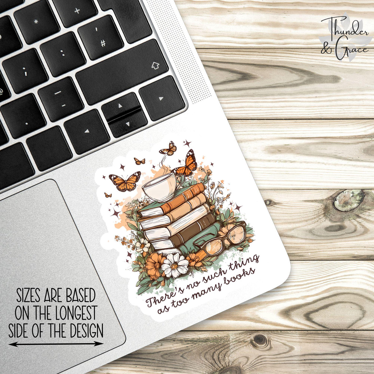 There's No Such Thing as Too Many Books sticker – view 2