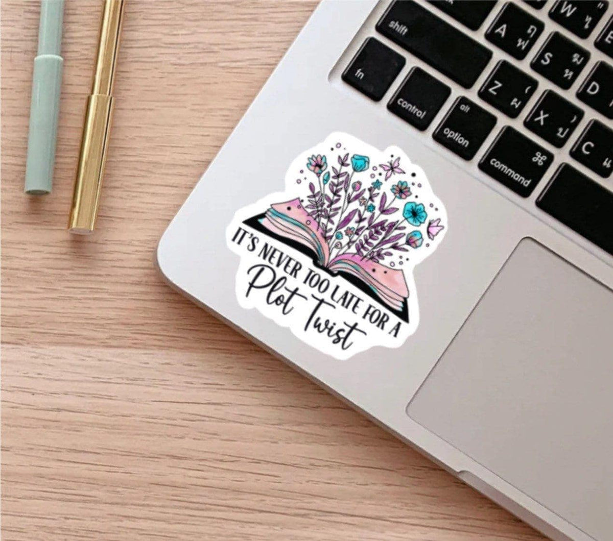 It's Never Too Late for a Plot Twist sticker – view 3