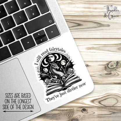 I Still Read Fairytales sticker, smut reader – view 2