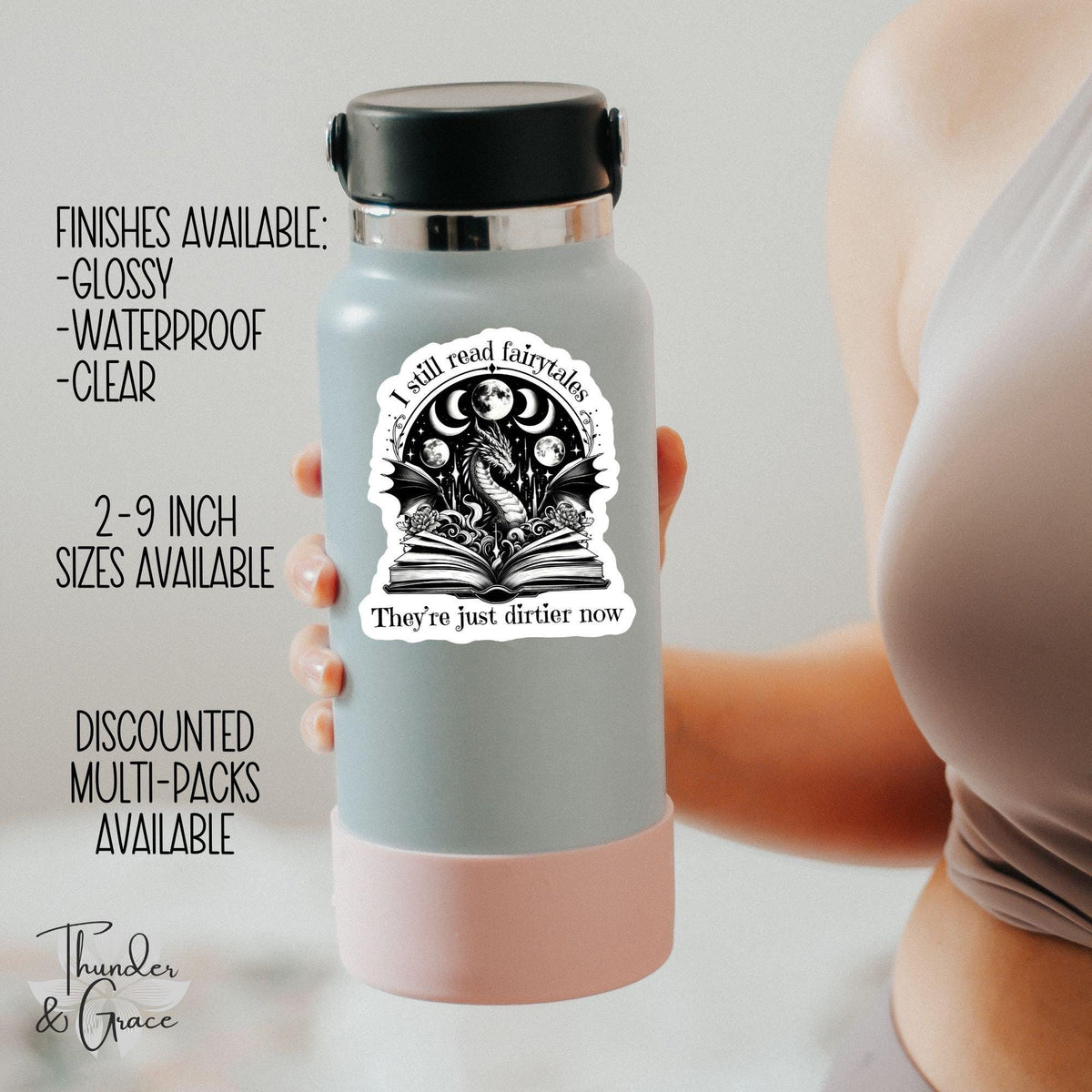 I Still Read Fairytales sticker, smut reader – view 3