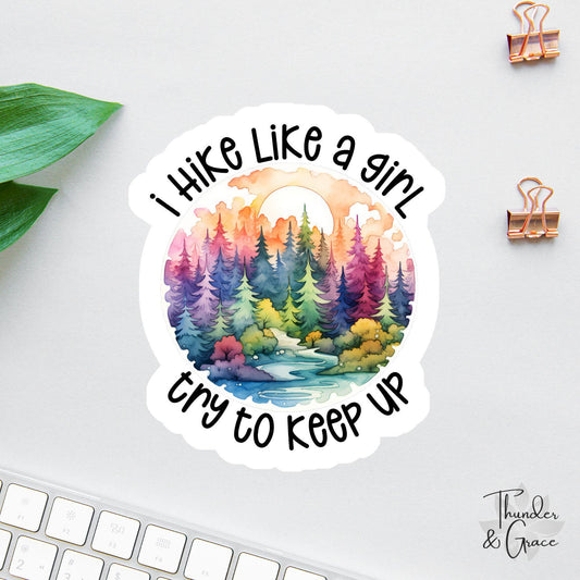 I Hike Like a Girl Try to Keep Up sticker, retro sunset forest