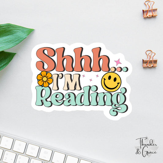 Shhh I'm Reading sticker
